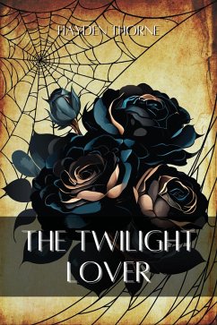 Cover The Twilight Lover (Grotesqueries) (eBook, ePUB)
