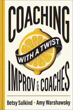 Cover Coaching with a Twist: Improv for Coaches (eBook, ePUB)