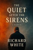The Quiet After the Sirens (eBook, ePUB)