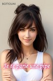 Je te parie une pipe (eBook, ePUB)