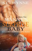 Manny's Surprise Baby-Italian (Bodyguards and Babies Italian, #3) (eBook, ePUB)