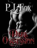 Dark Obsession (eBook, ePUB) Dark Obsession (eBook, ePUB)