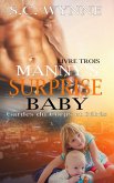 Manny's Surprise Baby-French (Bodyguards and Babies French, #3) (eBook, ePUB)