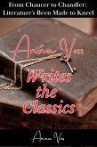 Anna Voss Writes the Classics (eBook, ePUB) Anna Voss Writes the Classics (eBook, ePUB)