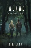 Island: A Wastelander Novella (The Wastelander Series, #0.5) (eBook, ePUB) Island: A Wastelander Novella (The Wastelander Series, #0.5) (eBook, ePUB)