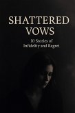 Shattered Vows (eBook, ePUB)