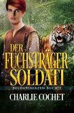 Der Fuchsträger-soldati (Soldatiherzen, #2) (eBook, ePUB) Der Fuchsträger-soldati (Soldatiherzen, #2) (eBook, ePUB)