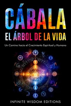 Cover CÁBALA. EL ÁRBOL DE LA VIDA. Un camino hacia el crecimiento espiritual y humano. (eBook, ePUB)