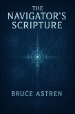 The Navigator's Scripture (eBook, ePUB) The Navigator's Scripture (eBook, ePUB)