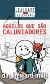 Aqueles que são caluniadores (eBook, ePUB)