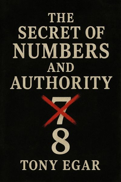 The Secret of Numbers and Authority (eBook, ePUB)