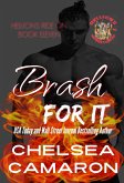 Brash for It (Hellions Ride On, #11) (eBook, ePUB)