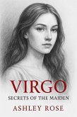 Virgo Secrets of the Maiden (eBook, ePUB)