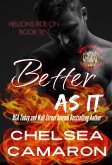 Better as It (Hellions Ride On, #10) (eBook, ePUB) Better as It (Hellions Ride On, #10) (eBook, ePUB)
