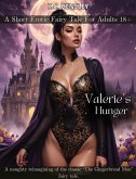 Valerie's Hunger (Dirty Fairy Tales, #14) (eBook, ePUB)