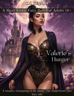Cover Valerie's Hunger (Dirty Fairy Tales, #14) (eBook, ePUB)