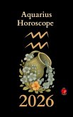 Aquarius Horoscope 2026 (eBook, ePUB)