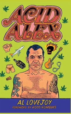 Acid Alex (eBook, ePUB) - Lovejoy, Al