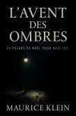L'Avent des ombres - 24 polars de Noël pour adultes (eBook, ePUB)