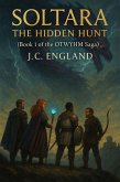 Soltara the Hidden Hunt (OTWYHM, #1) (eBook, ePUB) Soltara the Hidden Hunt (OTWYHM, #1) (eBook, ePUB)