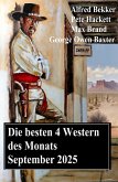 Die besten 4 Western des Monats September 2025 (eBook, ePUB)