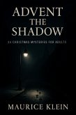 Advent the Shadow (eBook, ePUB) Advent the Shadow (eBook, ePUB)
