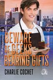 Beware of Geeks Bearing Gifts (Four Kings Security Universe Novellas, #0) (eBook, ePUB)