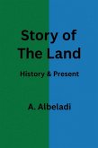 Story of The Land - History & Present (eBook, ePUB)
