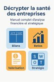 Décrypter la sante des entreprises (eBook, ePUB)