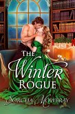 The Winter Rogue: A Snowed-in Historical Christmas Romance (eBook, ePUB)