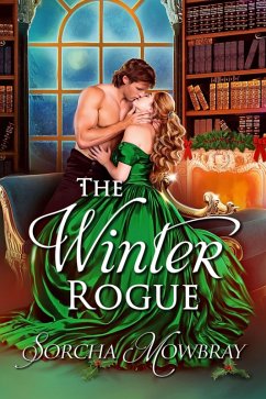 Cover The Winter Rogue: A Snowed-in Historical Christmas Romance (eBook, ePUB)