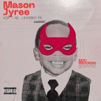 Ain't. No. LoverBoy Fr. (Mason Jyree Book's) (eBook, ePUB)