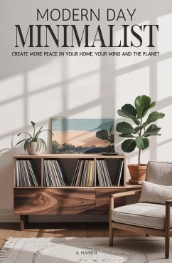 Modern Day Minimalist (eBook, ePUB) - Harbin, Anna