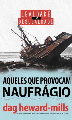 Cover Aqueles que provocam naufrágio (eBook, ePUB)