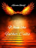 When the Father Calls (eBook, ePUB)