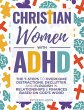Christian Women with ADHD: The 7-Steps... - Bild 1
