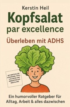 Cover Kopfsalat par excellence - Überleben mit ADHS