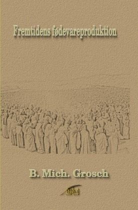 Fremtidens fødevareproduktion