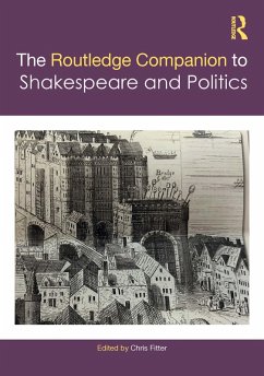 Cover The Routledge Companion to Shakespeare and Politics (eBook, ePUB)