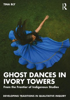 Ghost Dances in Ivory Towers (eBook, ePUB) - Bly, Tina