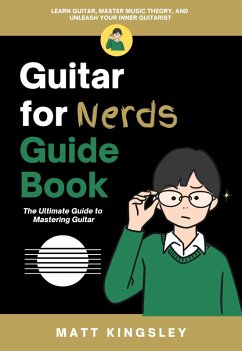 Guitar For Nerds Guide Book (eBook, ePUB) Cover Guitar For Nerds Guide Book (eBook, ePUB)