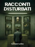 Racconti disturbati (eBook, ePUB)