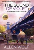 The Sound of Violet, 10th Anniversary Edition The Sound of Violet, 10th Anniversary Edition