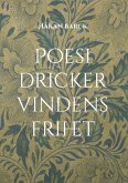 Poesi dricker vindens frihet Poesi dricker vindens frihet