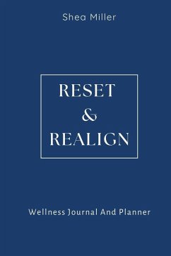Reset & Realign - Miller, Shea