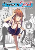 I Have a Secret: The Complete Manga Collection 1 I Have a Secret: The Complete Manga Collection 1