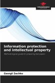 Information protection and intellectual property Information protection and intellectual property