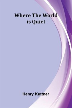 Cover Where the World is Quiet