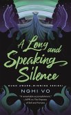 A Long and Speaking Silence