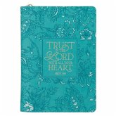 Journal Classic Zip Teal Trust in the Lord Prov. 3:5 Journal Classic Zip Teal Trust in the Lord Prov. 3:5